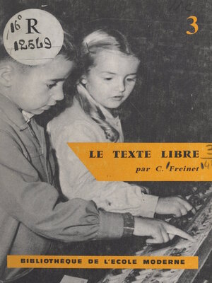 cover image of Le texte libre